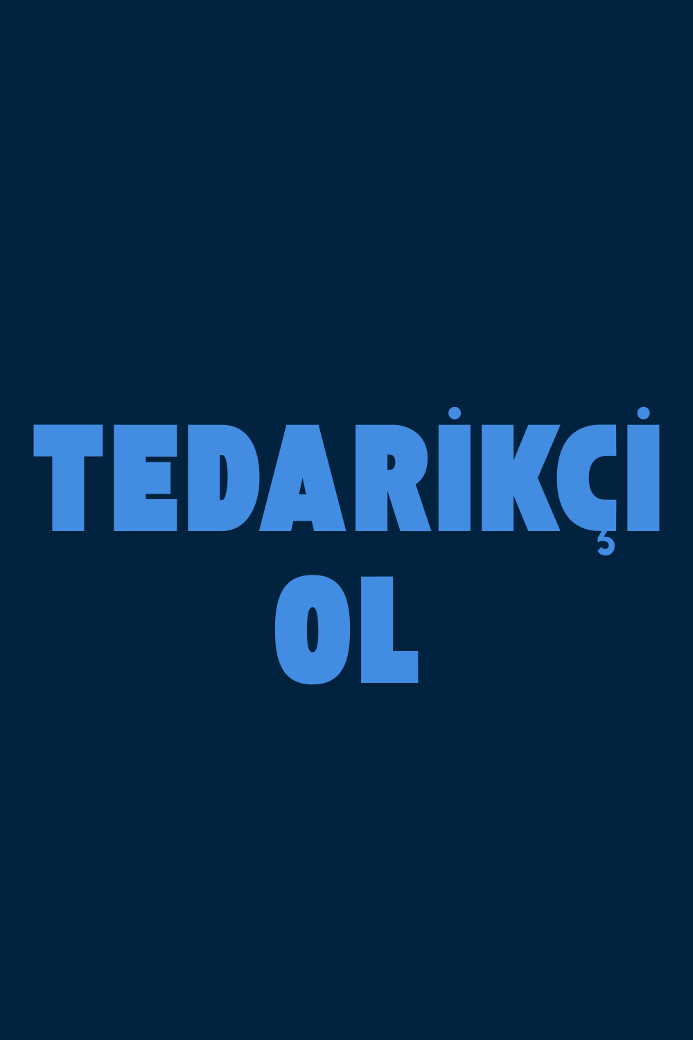 Tedarikçi Ol
